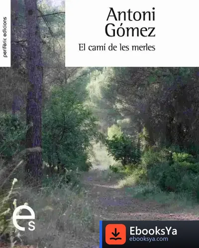 Descargar El Camí De Les Merles
