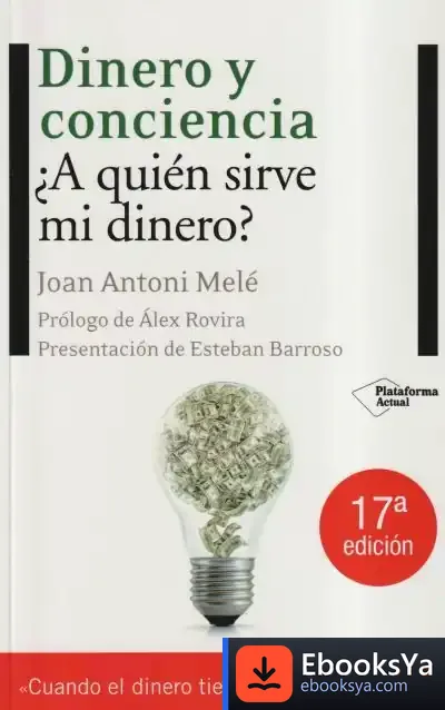 Descargar Dinero Y Conciencia de Pablo A. Carreño Gomariz