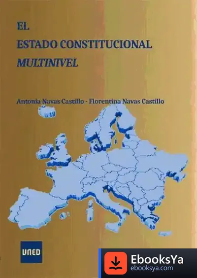 Descargar El Estado Constitucional Multinivel de Antonia Navas Castillo