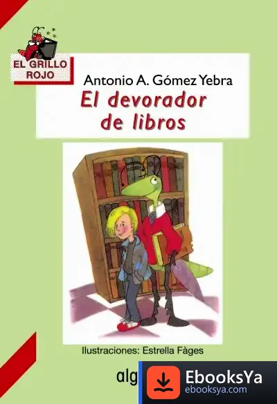 Descargar El Devorador De Libros de Antonio A. Gómez Yebra