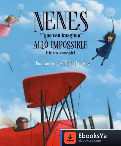 Descargar Nenes Que Van Imaginar Allò Impossible (I Ho Van Aconseguir)