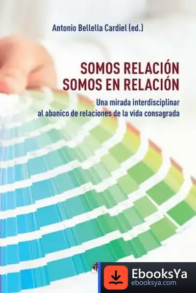 Descargar Somos Relación. Somos En Relación de Francisco Canals Vidal