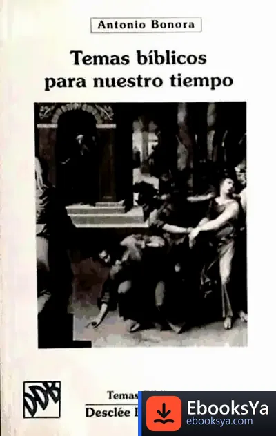 Descargar Temas Bíblicos Para Nuestro Tiempo de Montserrat Alguacil de Nicolás