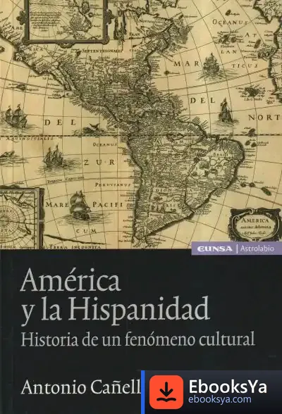 Descargar America Y La Hispanidad de José Alfonso Aranda Usón