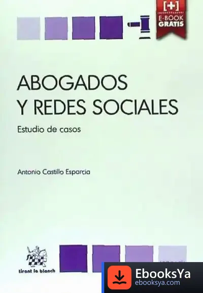 Descargar Abogados Y Redes Sociales de Antonio Castillo Esparcia