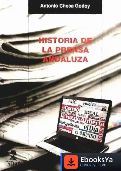 Descargar Historia De La Prensa Andaluza de María Luisa Sarrate Capdevilla