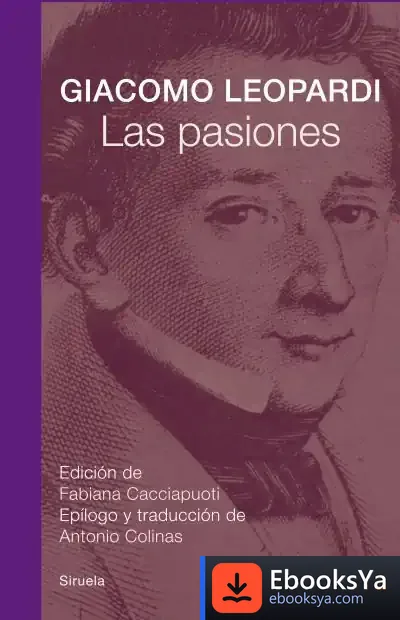 Descargar Las Pasiones de Antonio Colinas