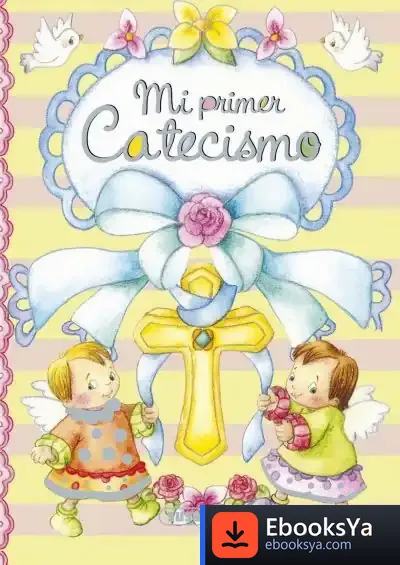 Descargar Pequeños Cristianos. Mi Primer Catecismo