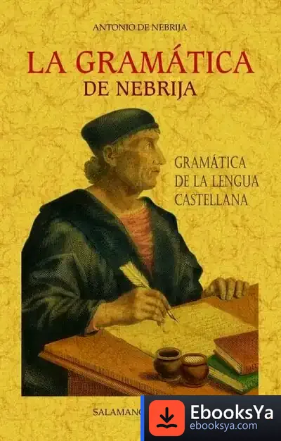 Descargar La Gramática De Nebrija de Pedro Calderón de la Barca