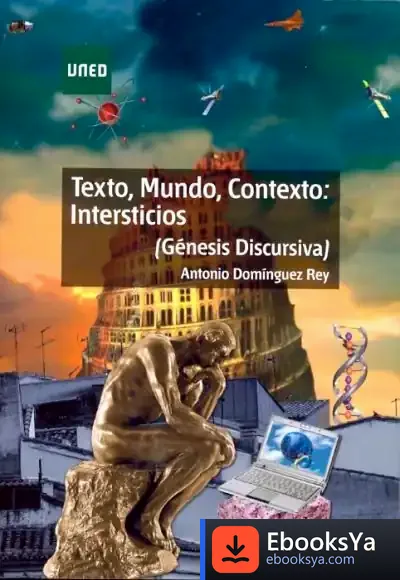 Descargar Texto, Mundo, Contexto: Intersticios. (Génesis Discursiva)