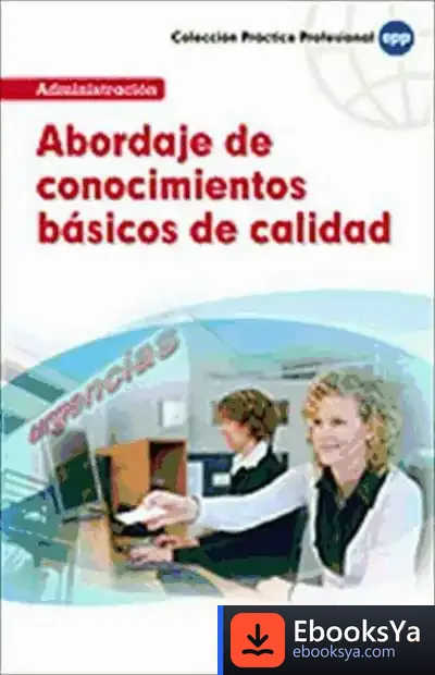 Descargar Abordaje De Conocimientos Básicos De Calidad de Carmelo Lisón Tolosana