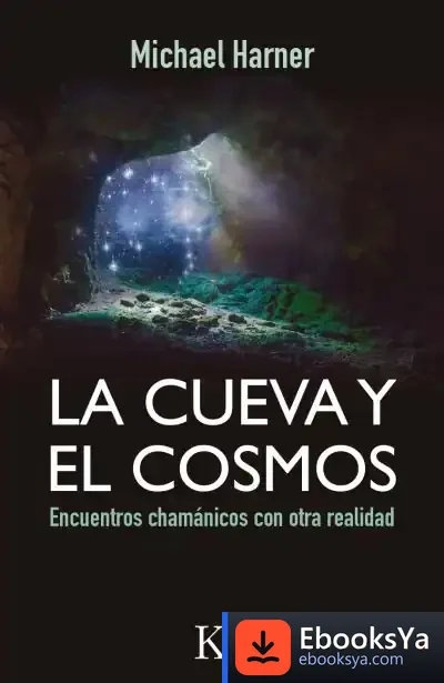 Descargar La Cueva Y El Cosmos de Antonio Francisco Rodríguez Esteban