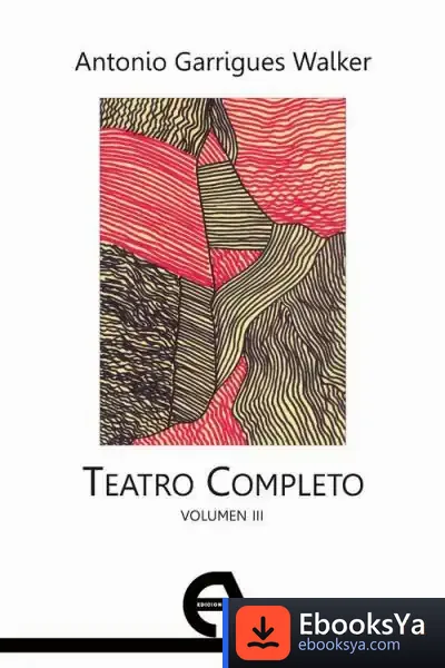 Descargar Teatro Completo. Volumen Iii