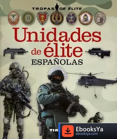 Descargar Tropas De Élite. Unidades De Élite Españolas