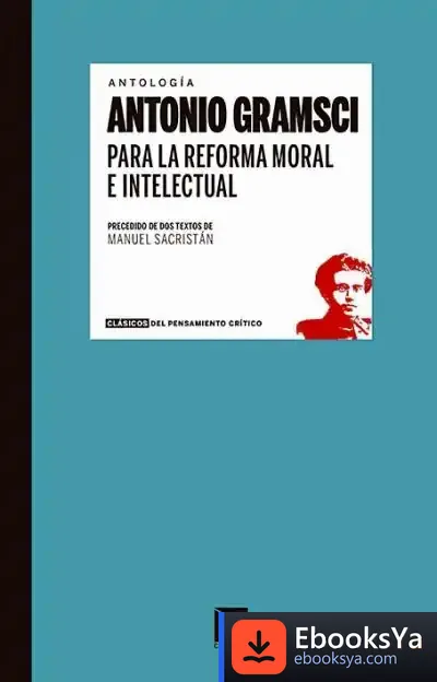 Descargar Para La Reforma Moral E Intelectual