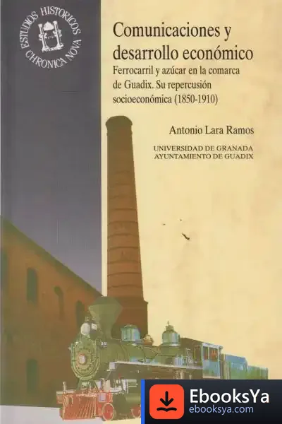 Descargar Comunicaciones Y Desarrollo Económico de Antonio Rodríguez Almodóvar