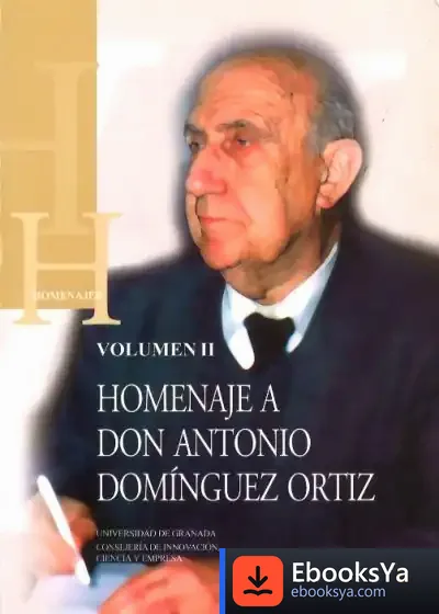 Descargar Homenaje A Don Antonio Domínguez Ortiz