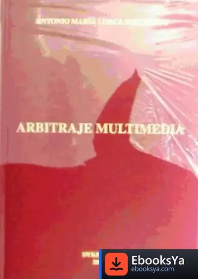 Descargar Arbitraje Multimedia de Varios Autores