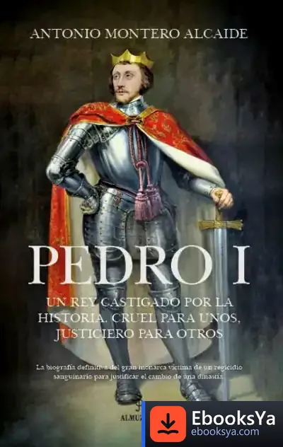 Descargar Pedro I de Antonio Montero Alcaide