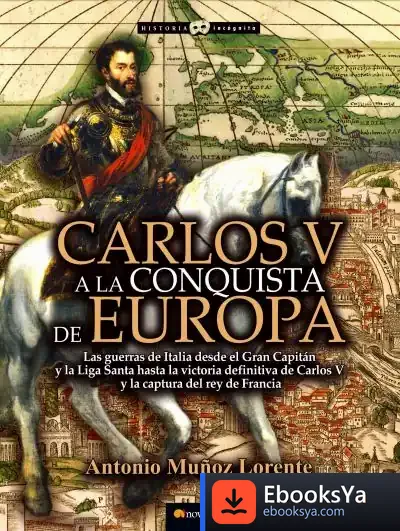 Descargar Carlos V A La Conquista De Europa