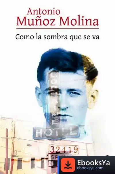 Descargar Como La Sombra Que Se Va