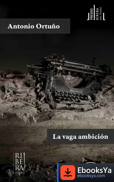 Descargar La Vaga Ambición de Antonio Ortuño