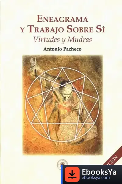 Descargar Eneagrama Y Trabajo Sobre Sí de Antonio Pacheco Fuentes