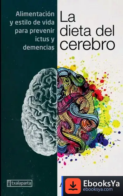 Descargar La Dieta Del Cerebro de Antonio Palomar García