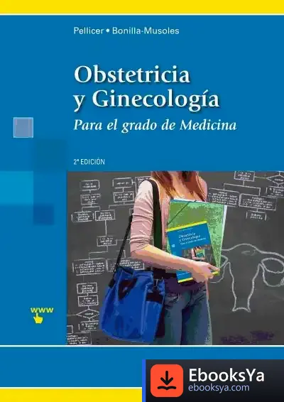 Descargar Obstetricia Y Ginecología : Para El Grado De Medicina