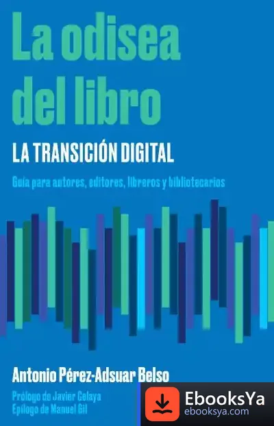 Descargar La Odisea Del Libro: La Transición Digital
