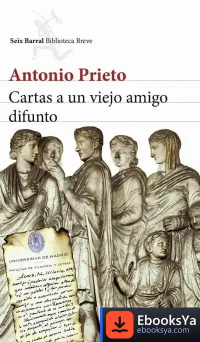 Descargar Cartas A Un Viejo Amigo Difunto