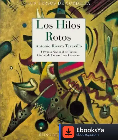 Descargar Los Hilos Rotos de Antonio Rivero Taravillo