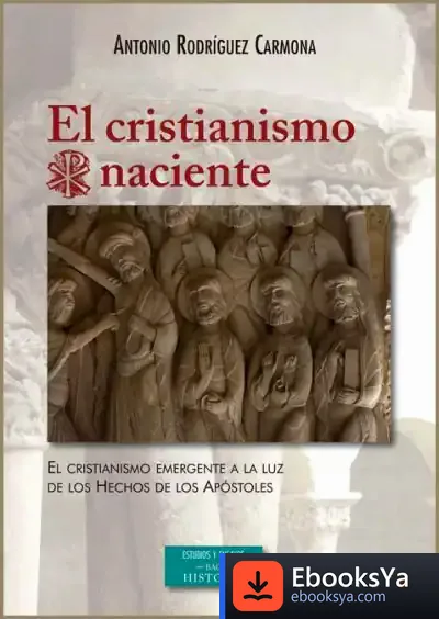 Descargar El Cristianismo Naciente
