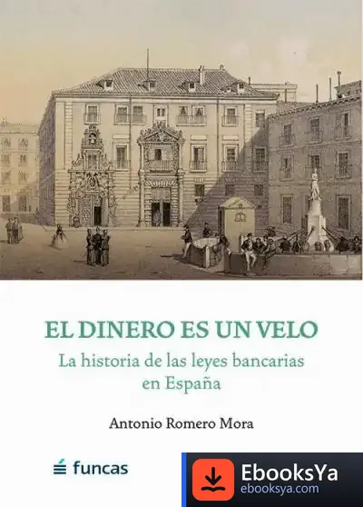 Descargar El Dinero Es Un Velo de Antonio Romero Mora