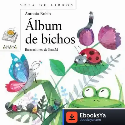 Descargar Álbum De Bichos de Antonio Rubio