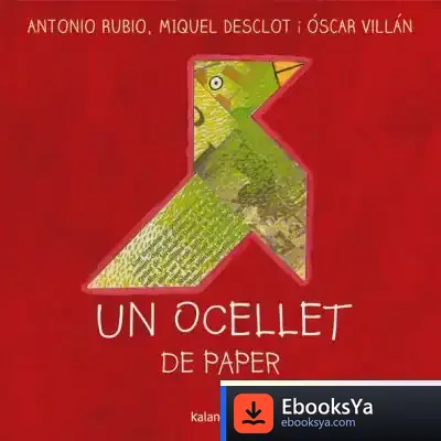 Descargar Ocellet De Paper, Un de Antonio Rubio