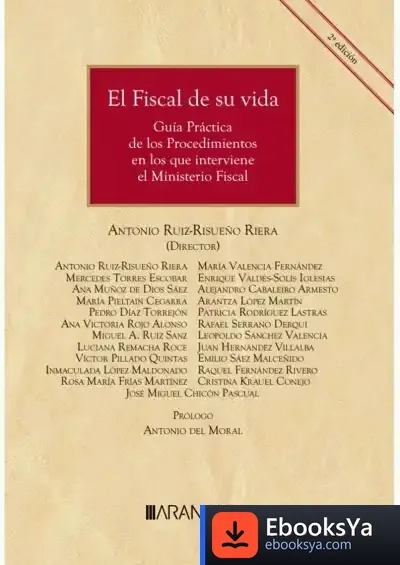 Descargar El Fiscal De Su Vida de Antonio Ruiz-risueño Riera
