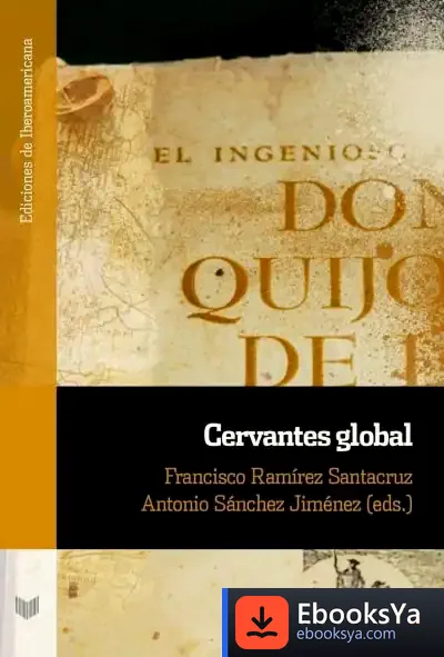 Descargar Cervantes Global de Antonio Sánchez Jiménez