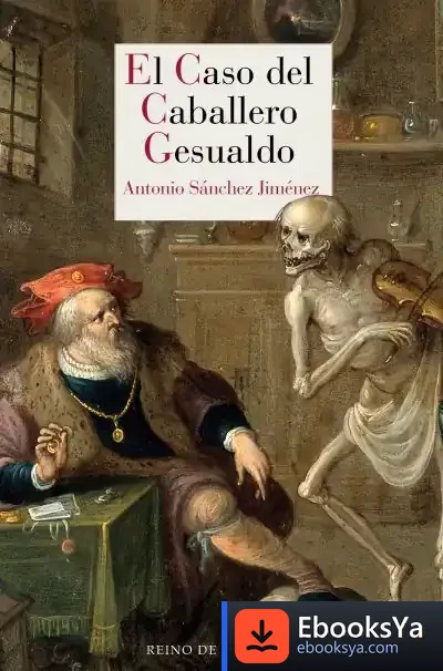 Descargar El Caso Del Caballero Gesualdo de Antonio Sánchez Jiménez