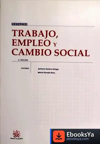 Descargar Trabajo , Empleo Y Cambio Social