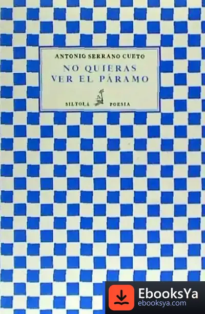Descargar No Quieras Ver El Paramo de Pablo Neruda