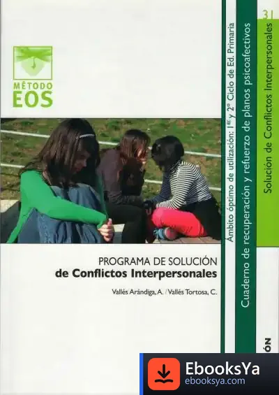 Descargar Programa De Solución De Conflictos Interpersonales I de María Isabel Campos Pinar