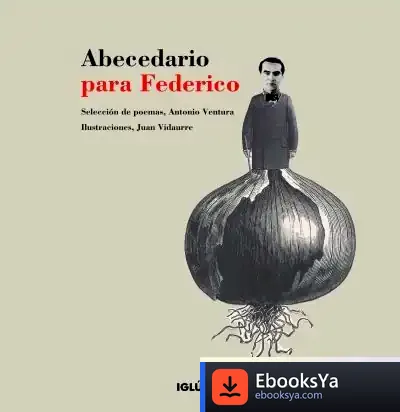 Descargar Abecedario Para Federico de Antonio Ventura