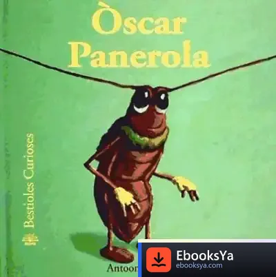 Descargar Bestioles Curioses. Òscar Panerola de Equipo Susaeta