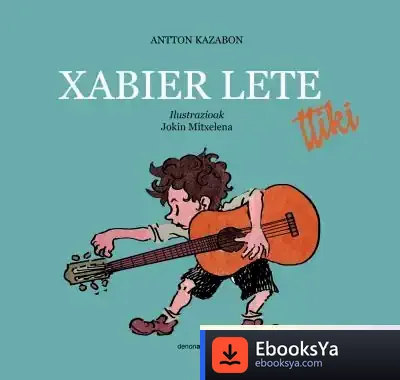 Descargar Xabier Lete Ttiki