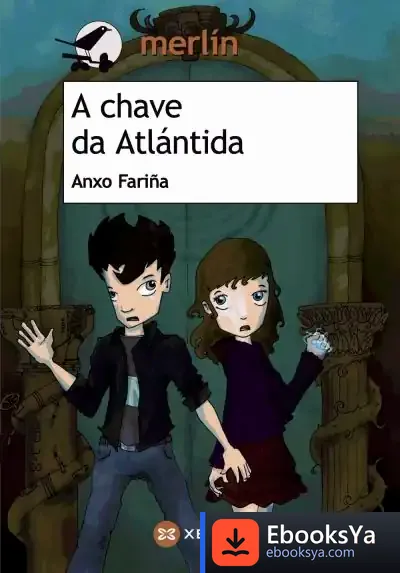 Descargar A Chave Da Atlántida de Anxo Fariña