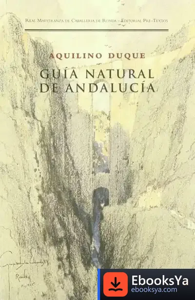 Descargar Guía Natural De Andalucía de Aquilino Duque