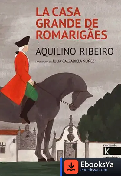 Descargar La Casa Grande De Romarigaes