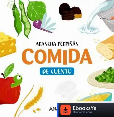 Descargar Comida De Cuento de Arancha Perpiñán