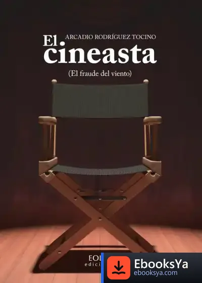 Descargar El Cineasta (El Fraude Del Viento)